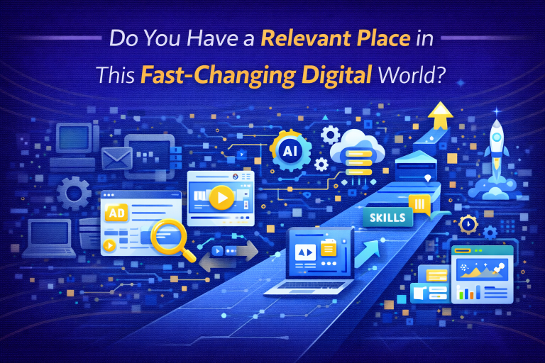Do you have a relevant place in this fast changing digital world