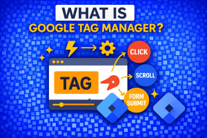 What is a Google Tag Manager